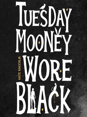 cover image of Tuesday Mooney Wore Black